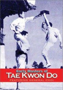 Early Masters of Tae Kwon Do